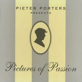 Pieter Porters Presents: Pictures of Passion