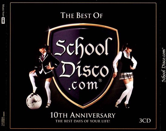 CD-hoes met de tekst 'The Best of School Disco.com 10th Anniversary'. Twee jonge vrouwen in schooluniformen op een zwarte achtergrond.