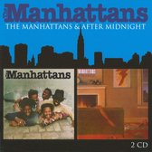 Manhattans / After Midnight