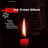 Touch My Soul: The X-Mas Album