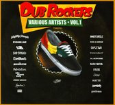 Various Artists - Dub Rockers Volume 1 (By Vans) (CD)