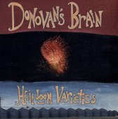 Donovan's Brain - Heirloom Varieties (CD)