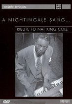 Nightingale Sang: Tribute to Nat King Cole [DVD]