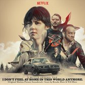 I Don't Feel at Home in This World Anymore [Original Motion Picture Soundtrack]