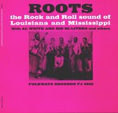 Roots: The Rock and Roll Sound of Louisiana and Mississippi