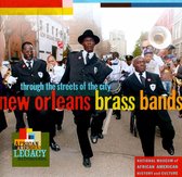 Various Artists - New Orleans Brass Bands. Through The Streets Of Th (CD)