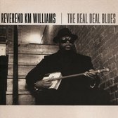 Reverend Km Williams - The Real Deal Blues (CD)