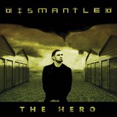 Dismantled - Hero