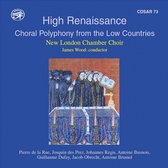 New London Chamber Choir, James Wood - High Renaissance - Choral Polyphony From The Low Countries (CD)