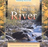 Cry of the River