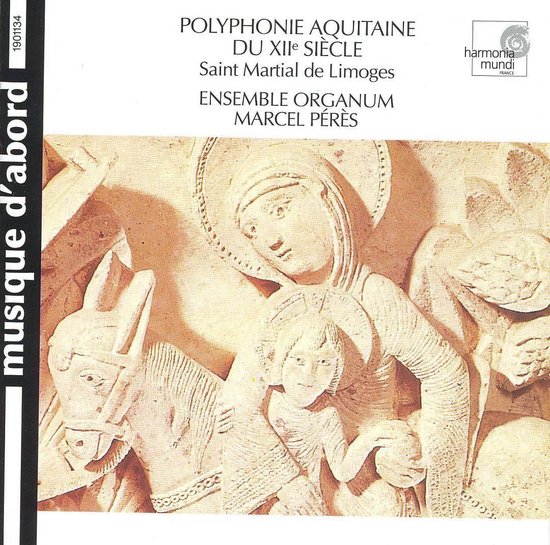 Polyphonie Aquitaine - St. Martial / Peres, Ensemble Organum