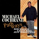 Michael Cochrane - Pathways (CD)