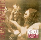 Slow Burn