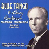 Blue Tango: A Leroy Anderson Centennial Celebration (1908-2008), Vol. 1