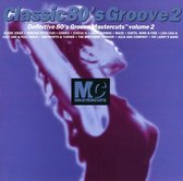 Classic 80's Groove Vol. 2