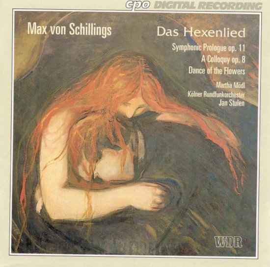 Schillings: Das Hexenlied, etc / Jan Stulen, Martha Modl