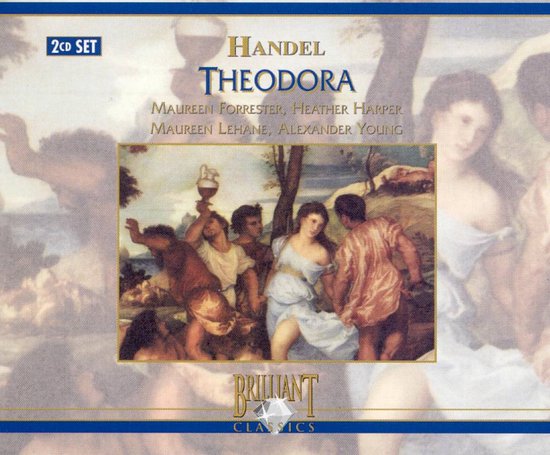 2CD SET Handel Theodora, met Maureen Forrester, Heather Harper, Maureen Lehane, Alexander Young. Omslag met schilderij.