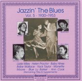 Jazzin' The Blues Vol. 5: 1930-1953