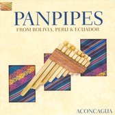 Aconcagua - Panpipes From Bolivia, Peru & Ecuador (CD)