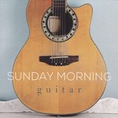 Sunday Morning Guitar