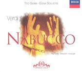 Verdi: Nabucco (highlights) / Gardelli, Gobbi, Souliotis