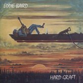 Hard Graft - Baird Eddie