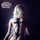 The Pretty Reckless: Going To Hell [CD]