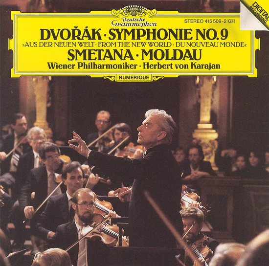 Dvorák: Symphonie No. 9; Smetana: Moldau