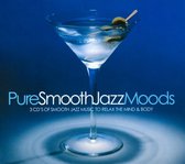 Pure Smooth Jazz Moods [Pure]