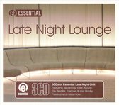 Essential Late Lounge
