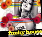 Worlds Greatest Funky House