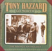 Go North: The Bronze Anthology