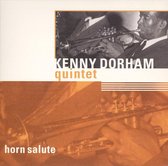 Horn Salute: A Jazz Hour With Kenny Dorham Quintet