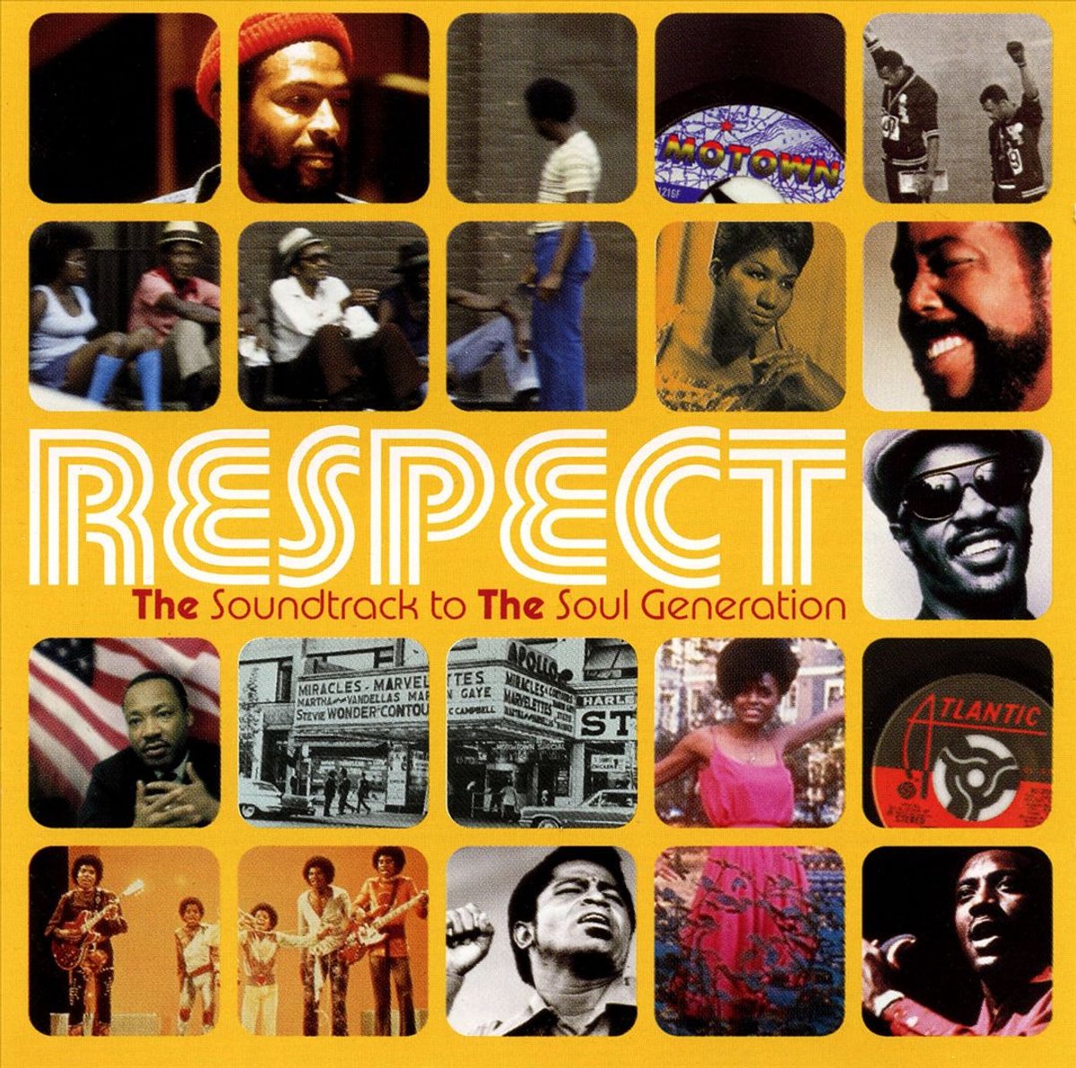 Respect: The Soundtrack To The Soul Generation