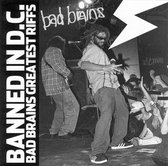 Banned In Dc: Bad Brains Greatest Riffs