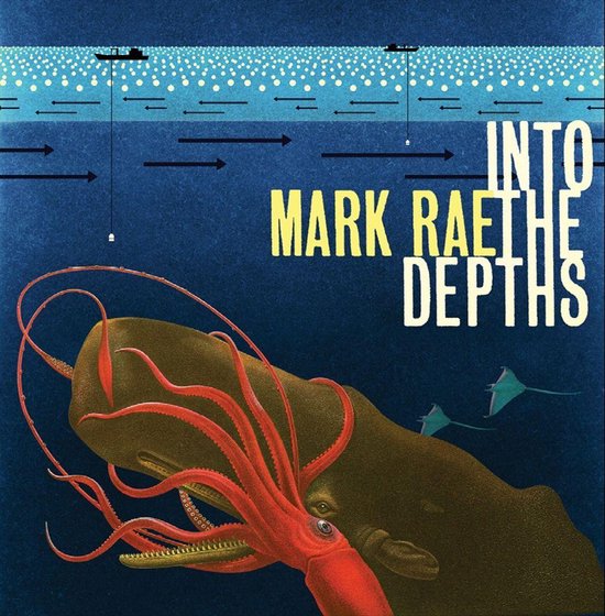Into the Depths, Mark Rae | CD (album) | Muziek | bol