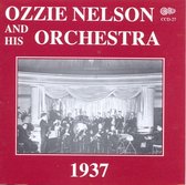 Ozzie Nelson And His Orchestra - 1937 (CD)