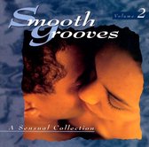 Smooth Grooves: A Sensual Collection Vol. 2