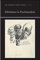 SUNY series, Insinuations: Philosophy, Psychoanalysis, Literature - Inheritance in Psychoanalysis