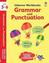 Usborne Workbooks- Usborne Workbooks Grammar and Punctuation 5-6