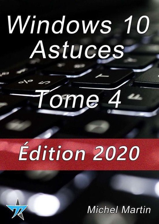 Windows 10 Astuces Tome 4 - cover
