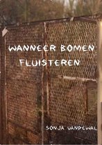 Wanneer bomen fluisteren