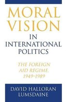 Moral Vision in International Politics