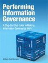 Performing Information Governance
