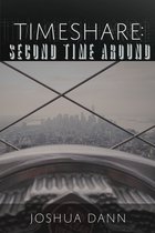 Timeshare - Timeshare: Second Time Around