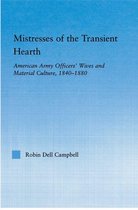 Studies in American Popular History and Culture - Mistresses of the Transient Hearth