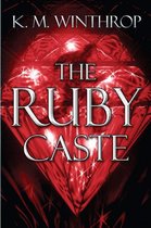The Ruby Caste