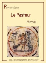 Pères de l'Eglise - Le Pasteur