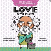 Big Ideas for Little Philosophers- Big Ideas for Little Philosophers: Love with Plato