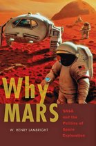 New Series in NASA History - Why Mars
